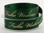 Weihnachtsband Frohe Weihnachten Grün 25 mm ohne Draht Weihnachtsband Frohe Weihnachten Grün 25 mm ohne Draht